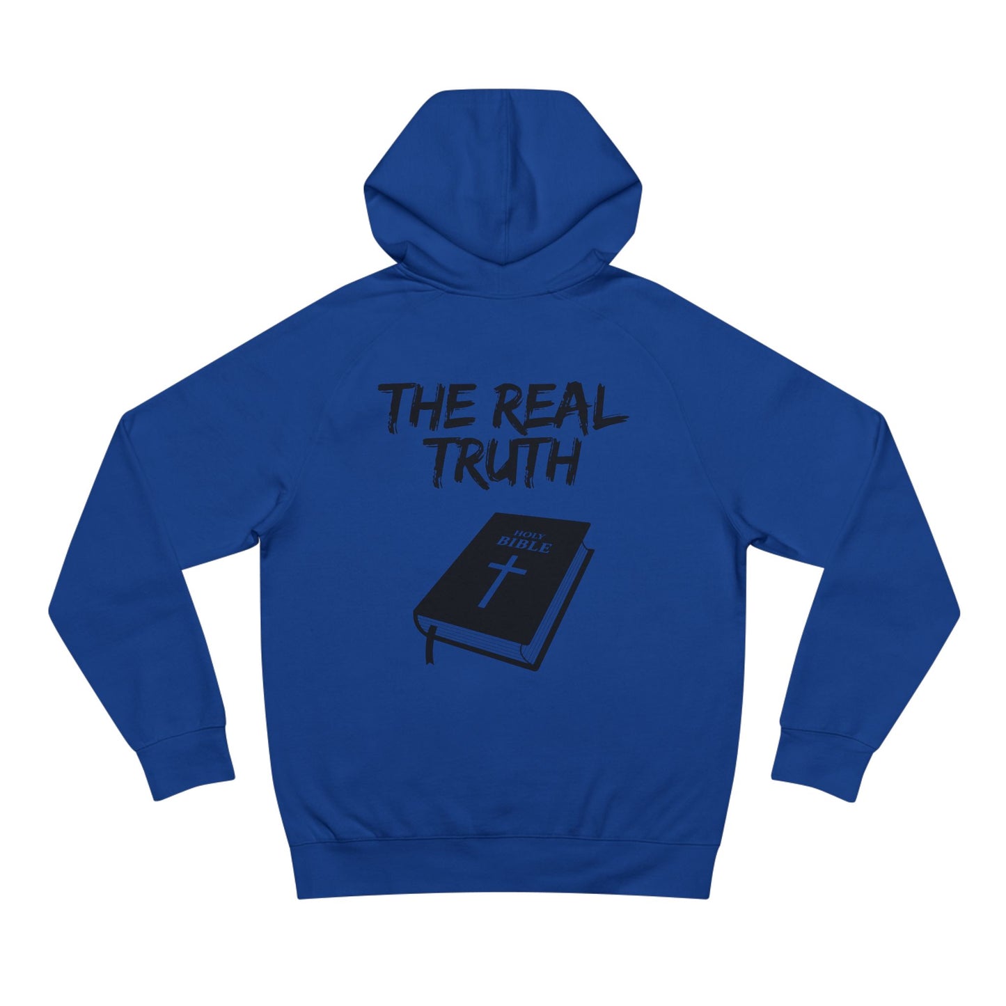 Hoodie BIBLE is the real truth